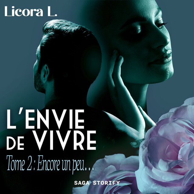 Book cover for L'Envie de vivre - Tome 2 : Encore un peu...