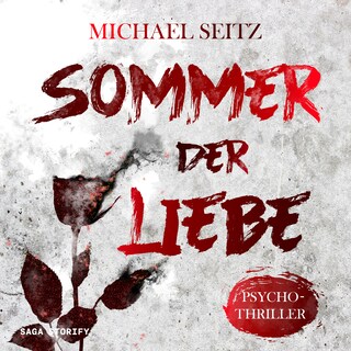 Sommer der Liebe - Psychothriller bookCoverFor