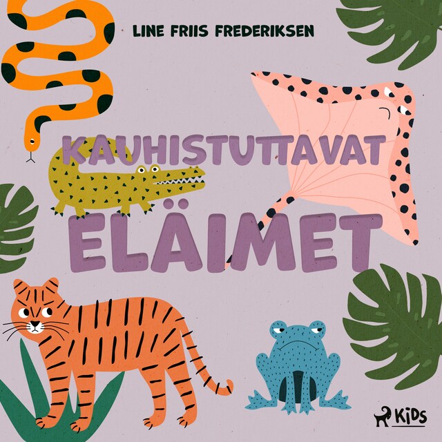 Couverture de livre pour Kauhistuttavat eläimet