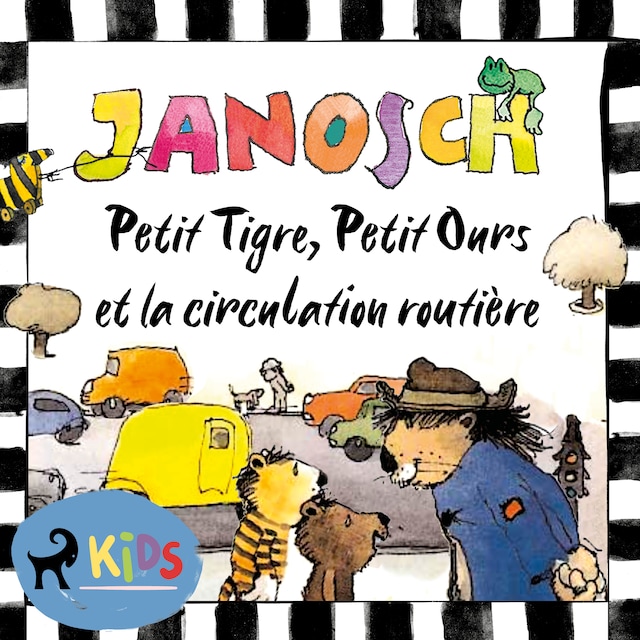 Couverture de livre pour Petit Tigre, Petit Ours et la circulation routière