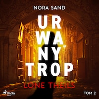 Nora Sand. Tom 2: Urwany trop