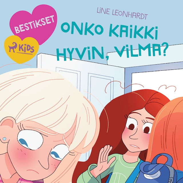 Book cover for Bestikset – Onko kaikki hyvin, Vilma?
