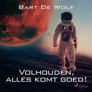 Volhouden, alles komt goed! - luisterboek