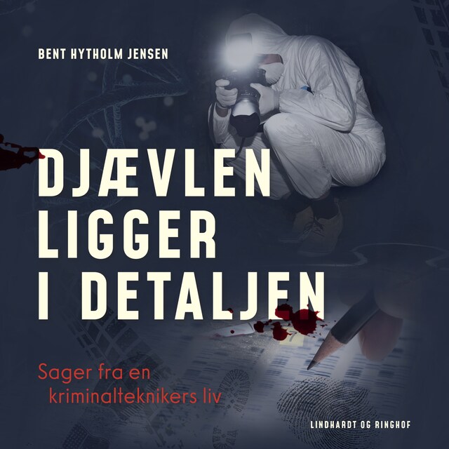 Book cover for Djævlen ligger i detaljen - Sager fra en kriminalteknikers liv