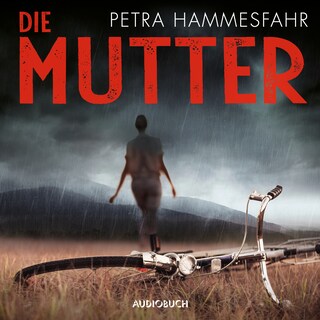 Die Mutter als Hörbuch