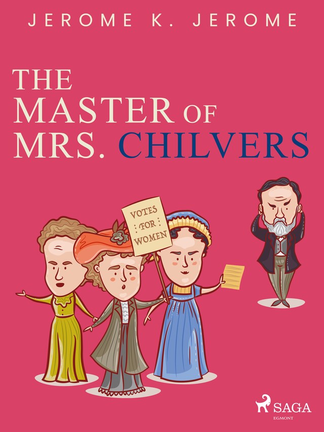 The Master of Mrs. Chilvers Bokomslag för The Master of Mrs. Chilvers