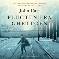 Flugten fra ghettoen - Den utrolige historie om drengen der undslap nazisterne