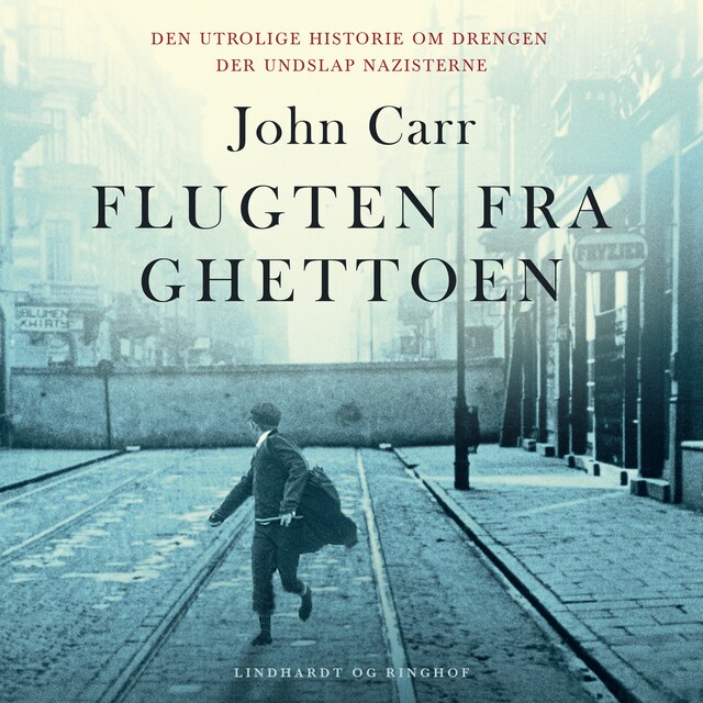 Okładka książki dla Flugten fra ghettoen - Den utrolige historie om drengen der undslap nazisterne