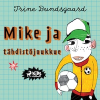 Mike ja tähdistöjoukkue