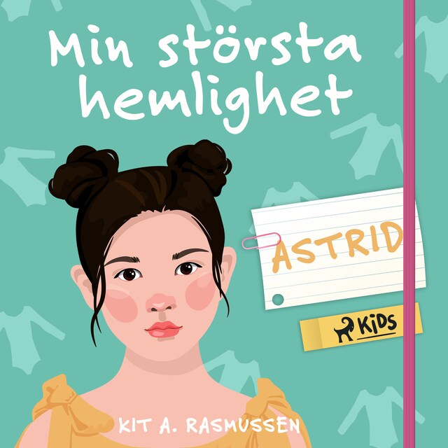 Couverture de livre pour Min största hemlighet - Astrid