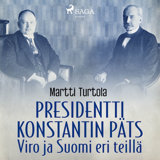 Buchcover für Presidentti Konstantin Päts: Viro ja Suomi eri teillä