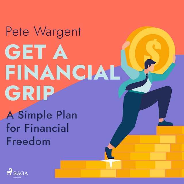 Book cover for Get a Financial Grip: A Simple Plan for Financial Freedom