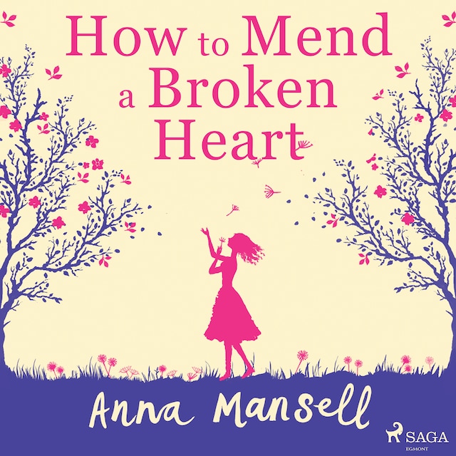 Book cover for How To Mend a Broken Heart