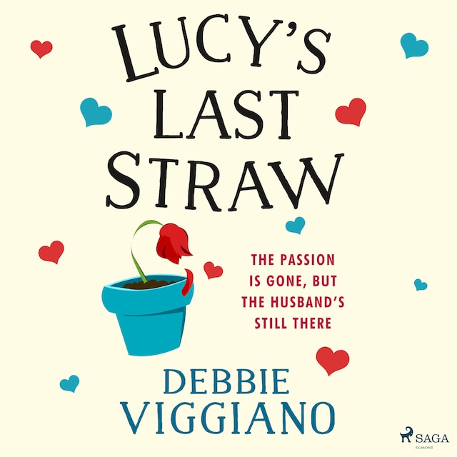 Kirjankansi teokselle Lucy's Last Straw