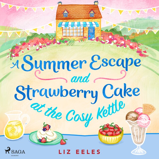 Book cover for A Summer Escape and Strawberry Cake at the Cosy Kettle