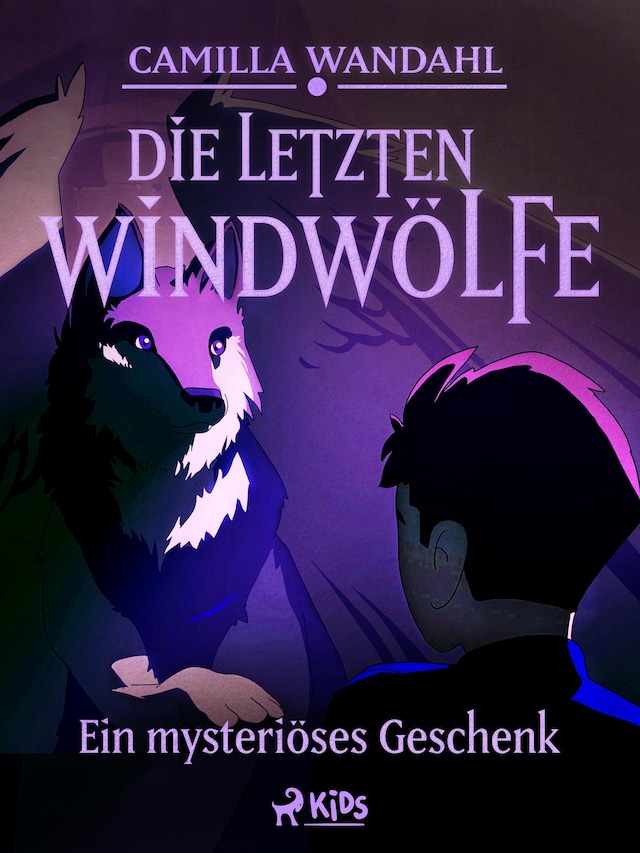 Buchcover für Die letzten Windwölfe - Ein mysteriöses Geschenk (1)