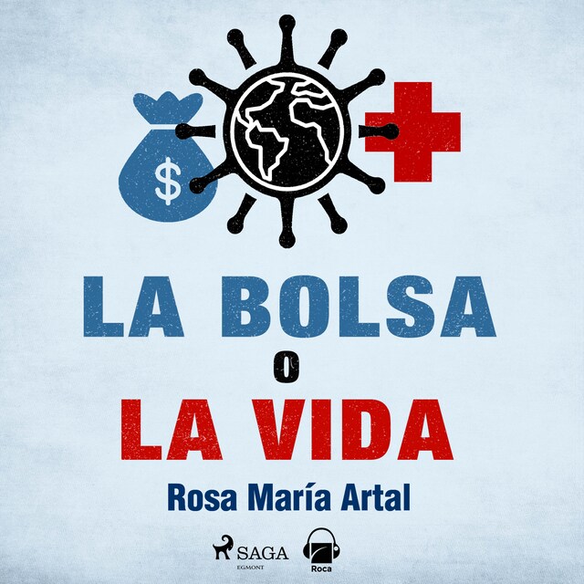 Book cover for La bolsa o la vida