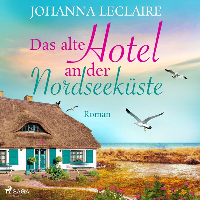 Book cover for Das alte Hotel an der Nordseeküste