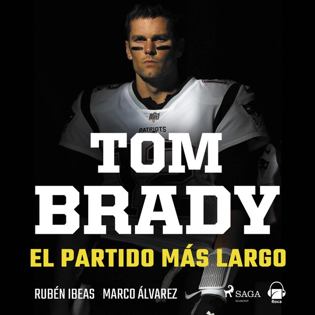 Bokomslag för Tom Brady. El partido más largo