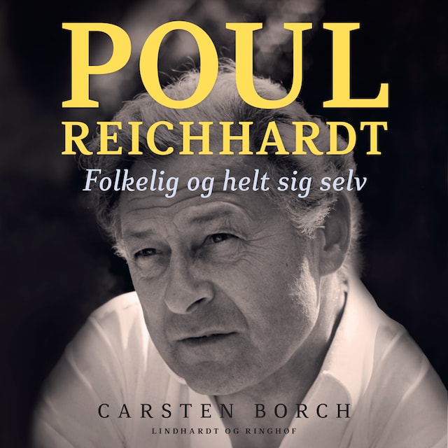 Book cover for Poul Reichhardt. Folkelig og helt sig selv