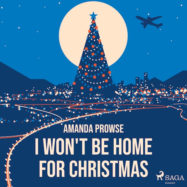 Book cover for I Won't Be Home For Christmas