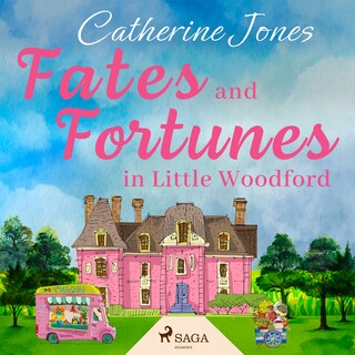 Fates and Fortunes in Little Woodford bookCoverFor