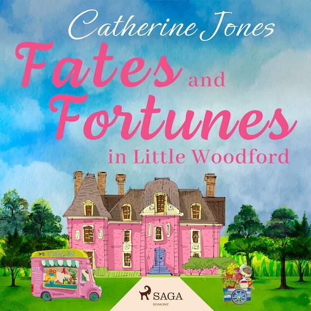 Kirjankansi teokselle Fates and Fortunes in Little Woodford