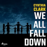 We All Fall Down