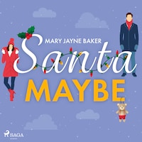 Santa Maybe