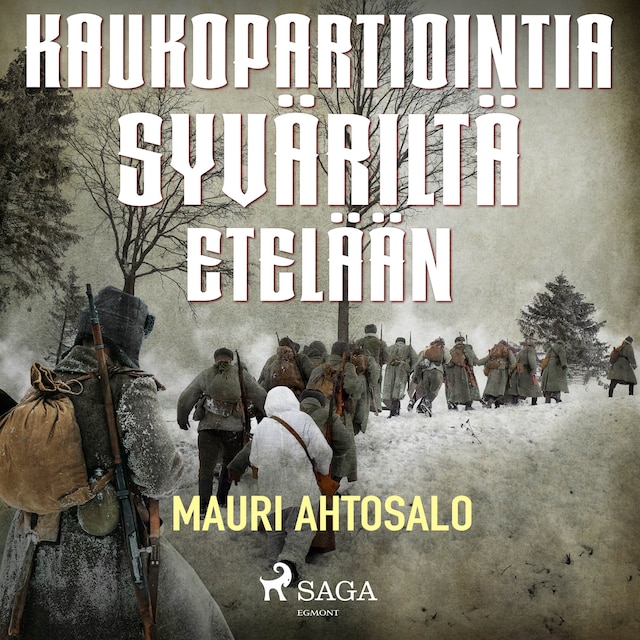 Book cover for Kaukopartiointia Syväriltä etelään