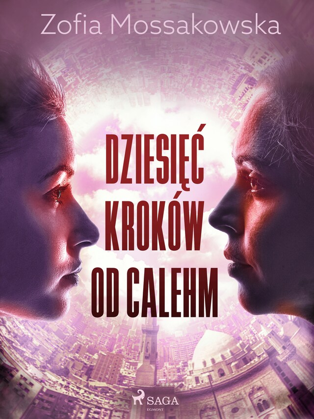 Couverture de livre pour Dziesięć kroków od Calehm