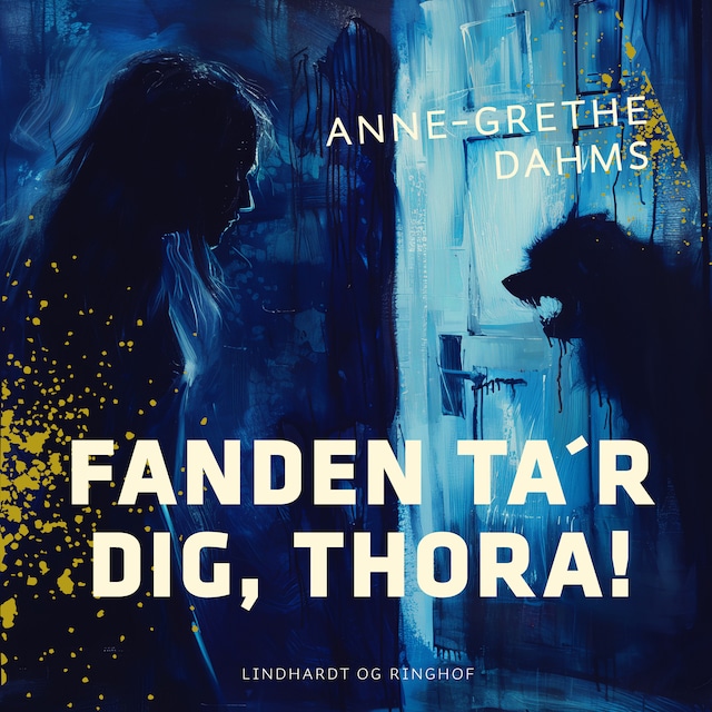 Book cover for Fanden ta´r dig, Thora!