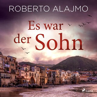 Es war der Sohn als Hörbuch