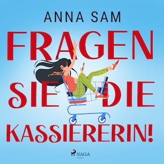 Fragen Sie die Kassiererin! als Hörbuch