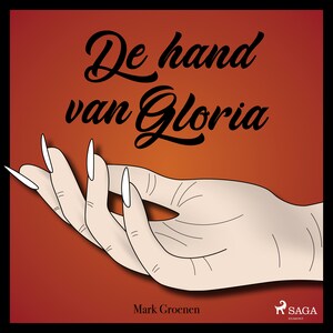 De hand van Gloria - luisterboek