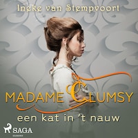 Madame Clumsy