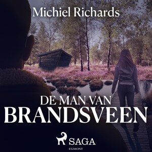 De man van Brandsveen - luisterboek