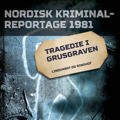 Tragedie i grusgraven