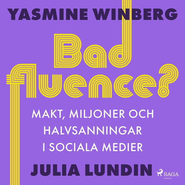 Book cover for Badfluence? Makt, miljoner och halvsanningar i sociala medier