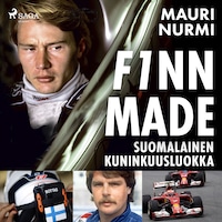 F1nnmade – suomalainen kuninkuusluokka