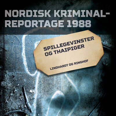 Spillegevinster og Thaipiger