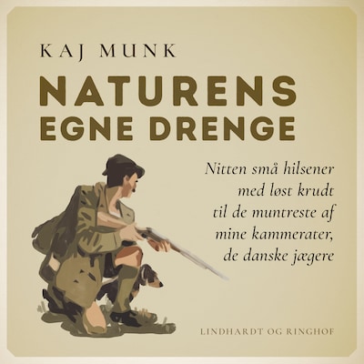 Naturens egne drenge