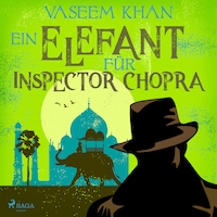 Ein Elefant für Inspector Chopra