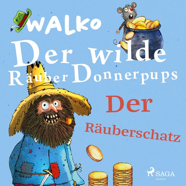 Portada de libro para Der wilde Räuber Donnerpups – Der Räuberschatz