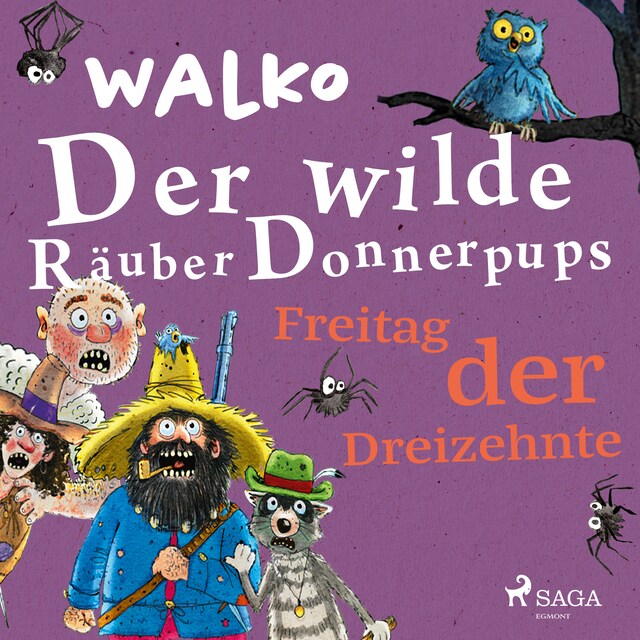 Book cover for Der wilde Räuber Donnerpups – Freitag der Dreizehnte