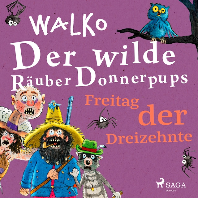 Book cover for Der wilde Räuber Donnerpups – Freitag der Dreizehnte