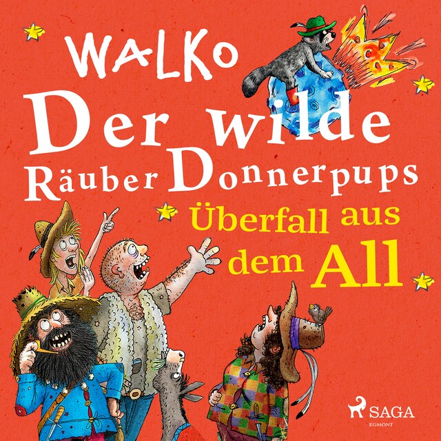 Book cover for Der wilde Räuber Donnerpups - Überfall aus dem All