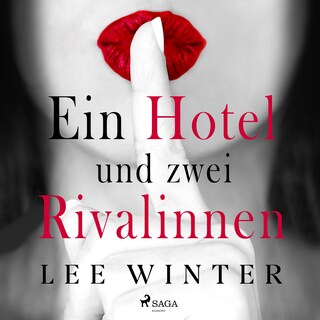 Ein Hotel und zwei Rivalinnen als Hörbuch