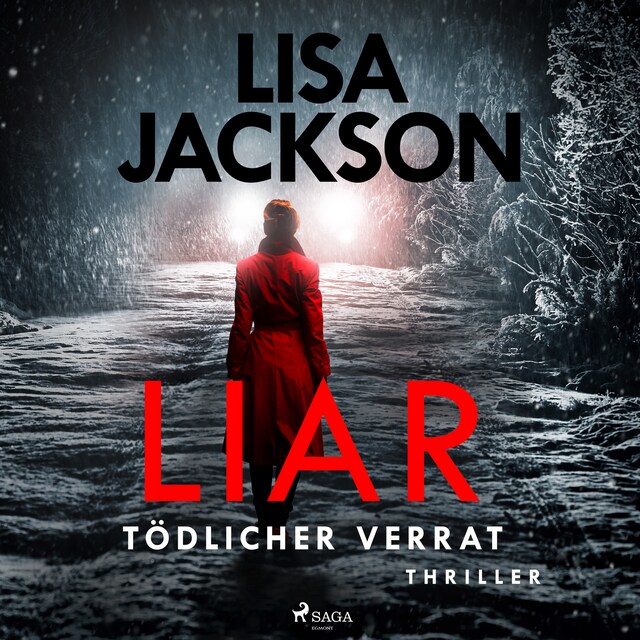 Book cover for Liar – Tödlicher Verrat: Thriller (Ein San-Francisco-Thriller)
