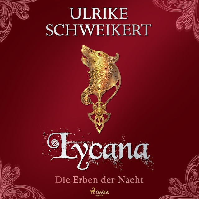 Book cover for Die Erben der Nacht 2 - Lycana: Eine mitreißende Vampir-Saga